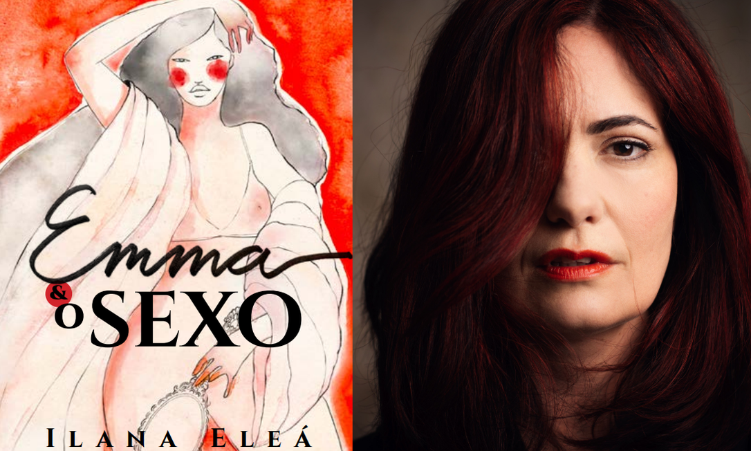 Capa do Livro Ema e o Sexo e escritora Ilana Eleá Foto: Divulgação / Divulgação