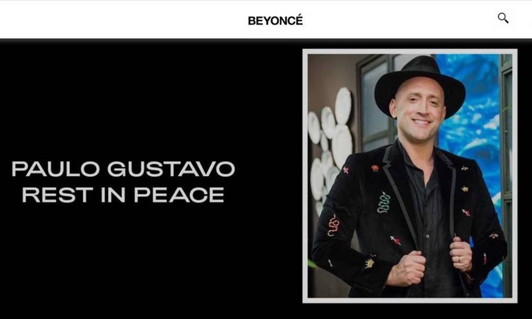 Homenagem de Beyoncé a Paulo Gustavo, no site da cantora: 'Descanse em paz' Foto: Reprodução