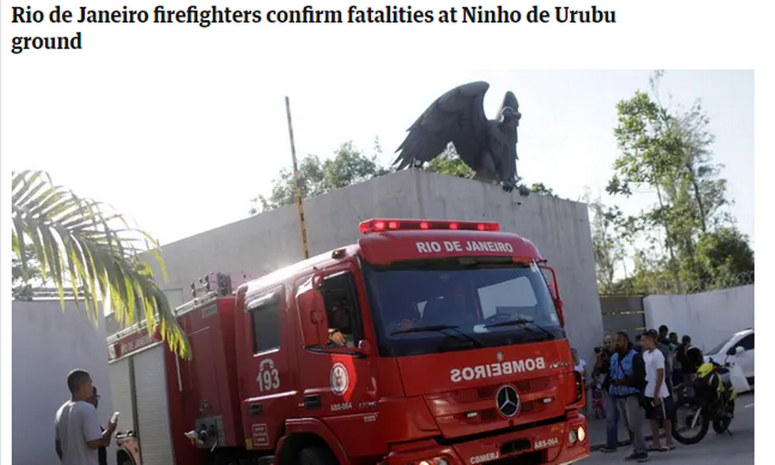 Incêndio no Ninho do Urubu repercute na imprensa internacional Jornal