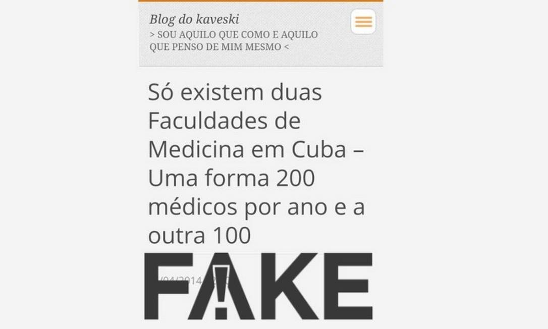 Texto de 2014 com dados falsos sobre formação de médicos em Cuba voltou a circular após saída do país do programa Mais Médicos Foto: Reprodução