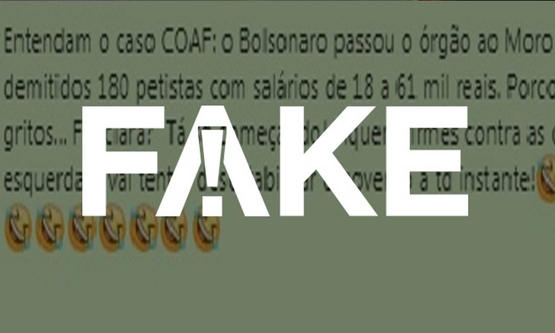 É #FAKE que Coaf tenha 180 funcionários que ganham mais de R$ 18 mil Foto: Reprodução
