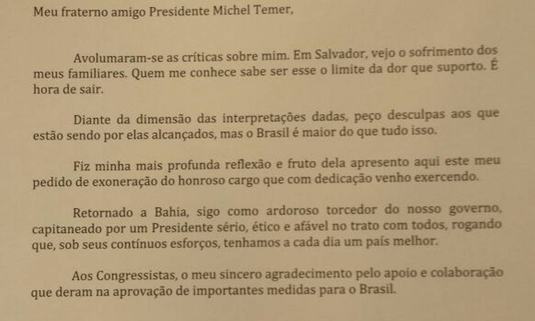 Geddel entrega carta de demissão a Temer - Jornal O Globo