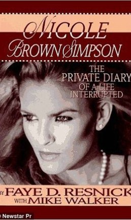 'Nicole Brown Simpson - The Private Diary of a Life Interrupted' Foto: Divulgação