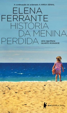Capa de 'História da menina perdida' Foto: Divulgação