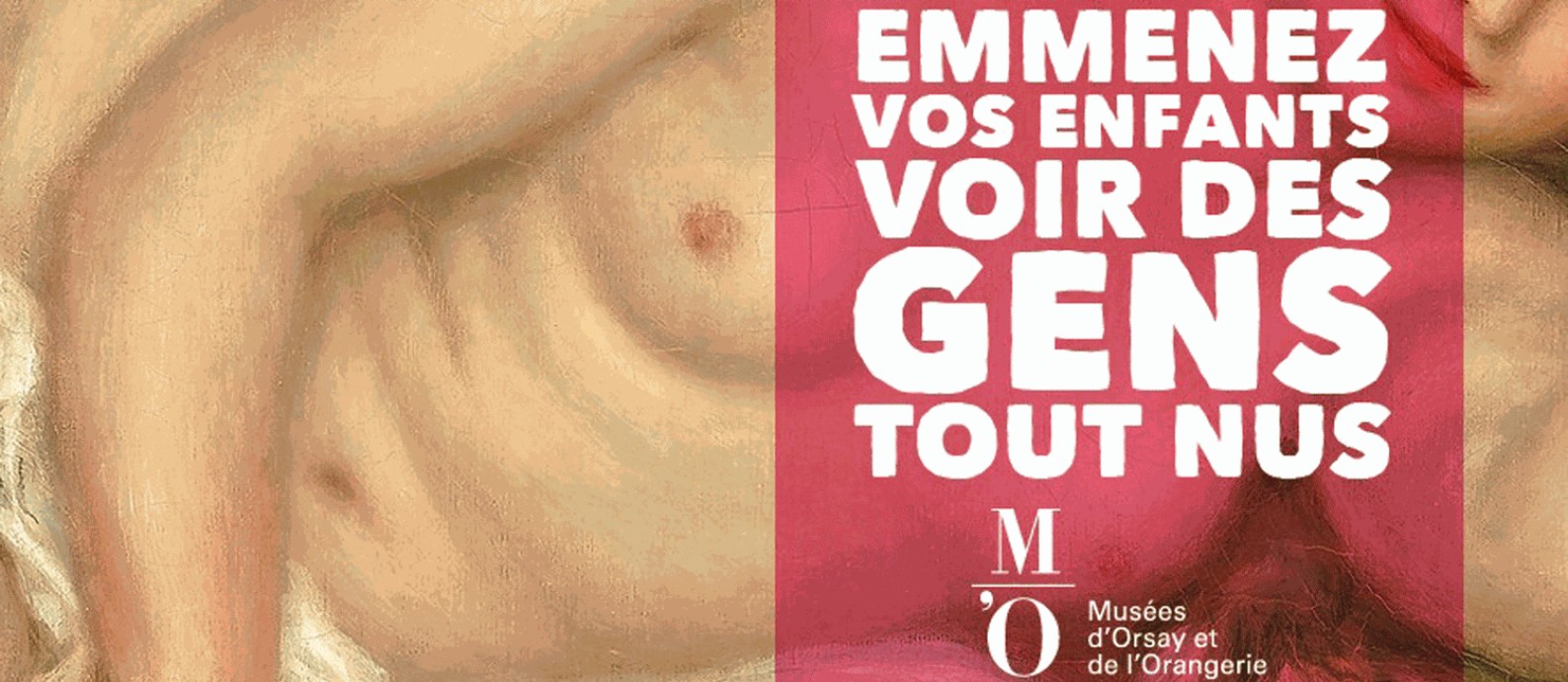 Campanha do Museu D'Orsay: 'Traga seus filhos para ver gente nua' Foto: Reprodução