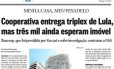 O GLOBO revelou reserva de tríplex pela OAS destinado a Lula