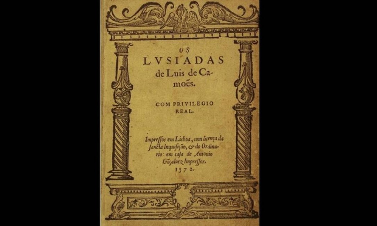 A Biblioteca Nacional guarda um exemplar da primeira edição de "Os Lusíadas", escrito por Luis de Camões, impresso em 1572 Foto: Reprodução/ Biblioteca Nacional