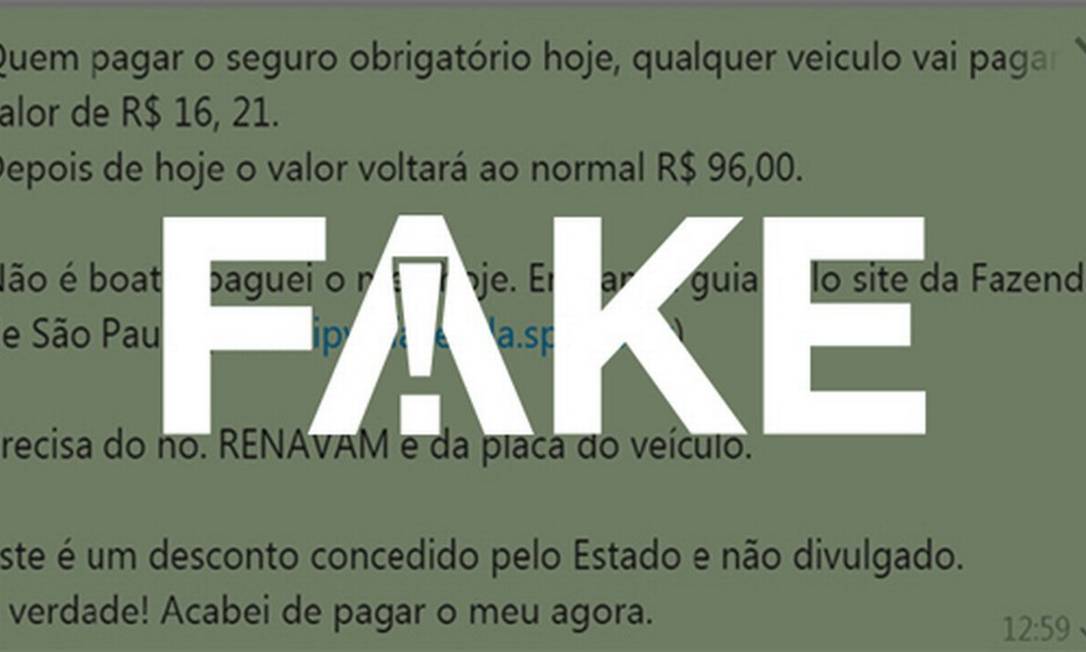 Mensagem #FAKE fala em desconto para pagamento antecipado de DPVAT Foto: Reprodução