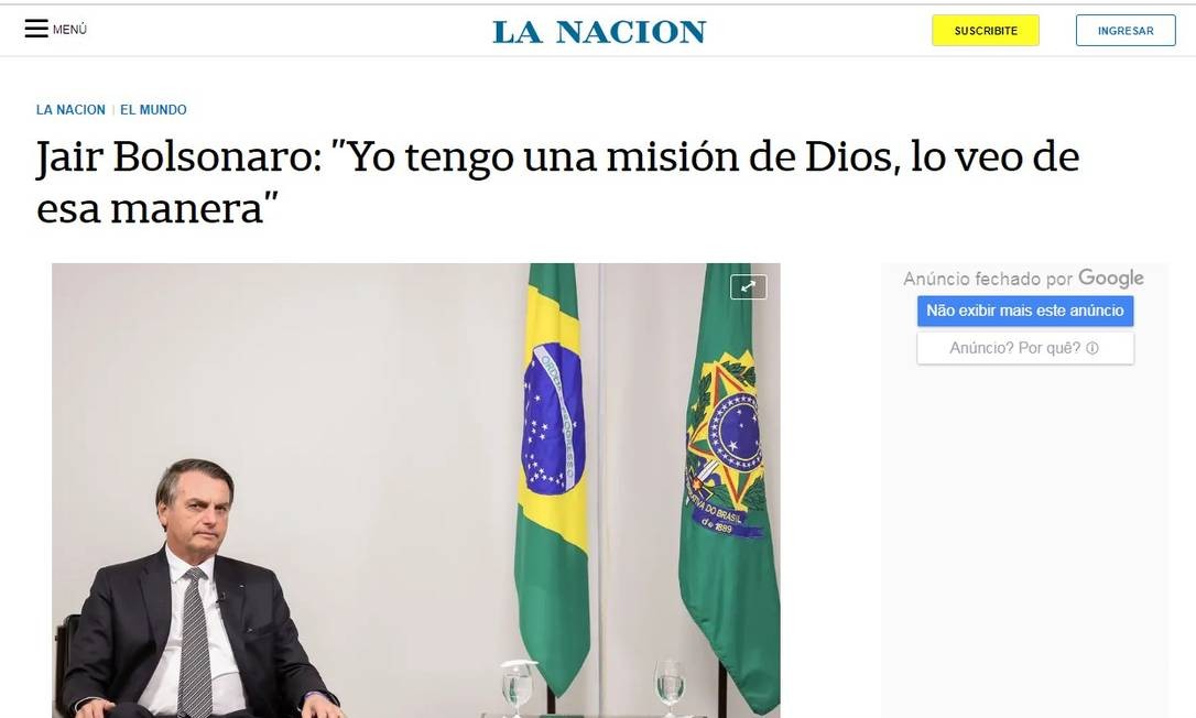 Bolsonaro diz que tem uma missÃ£o de Deus ao jornal argentino 'La NaciÃ³n' Foto: ReproduÃ§Ã£o