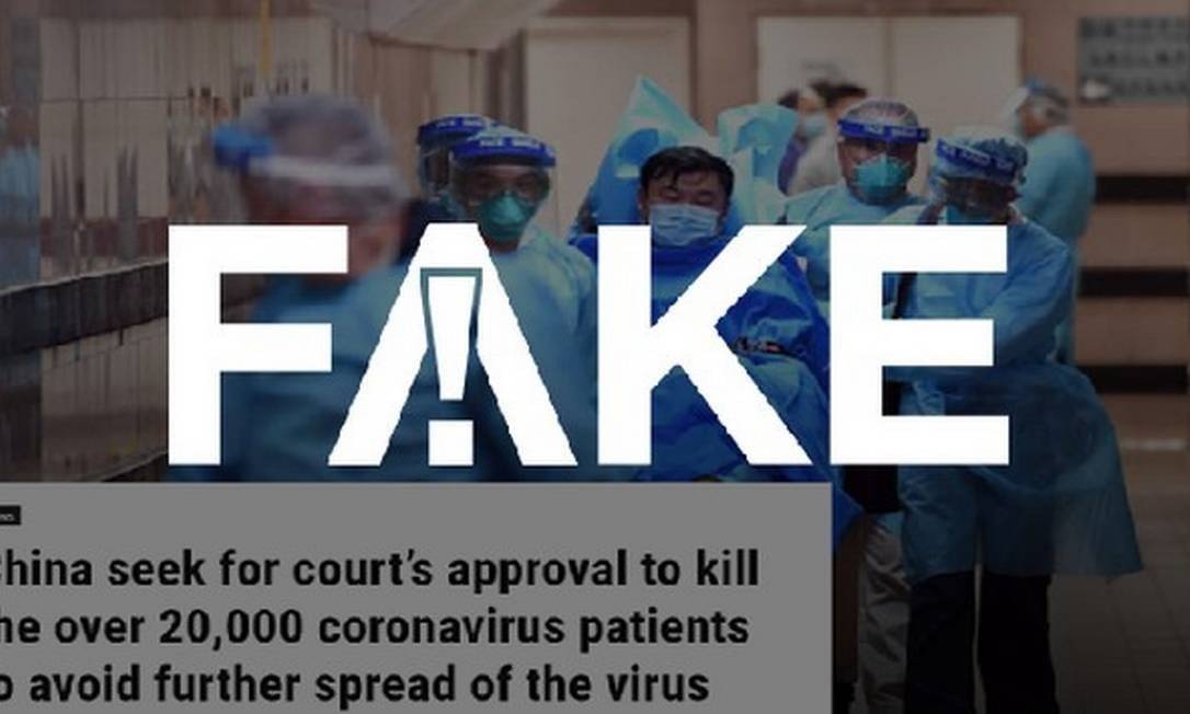 É #FAKE que governo chinês busca aprovação para matar 20 mil pacientes com coronavírus Foto: Reprodução
