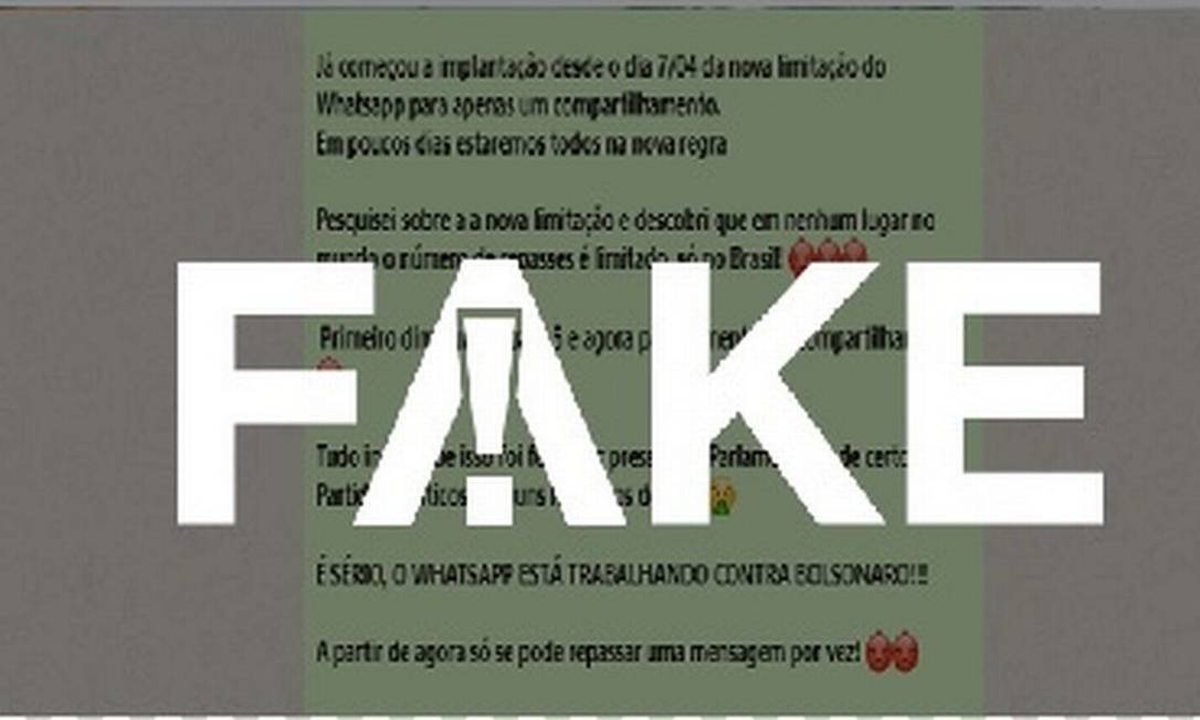 É #FAKE que WhatsApp limitou encaminhamento de mensagens apenas no Brasil após pressão política Foto: Reprodução