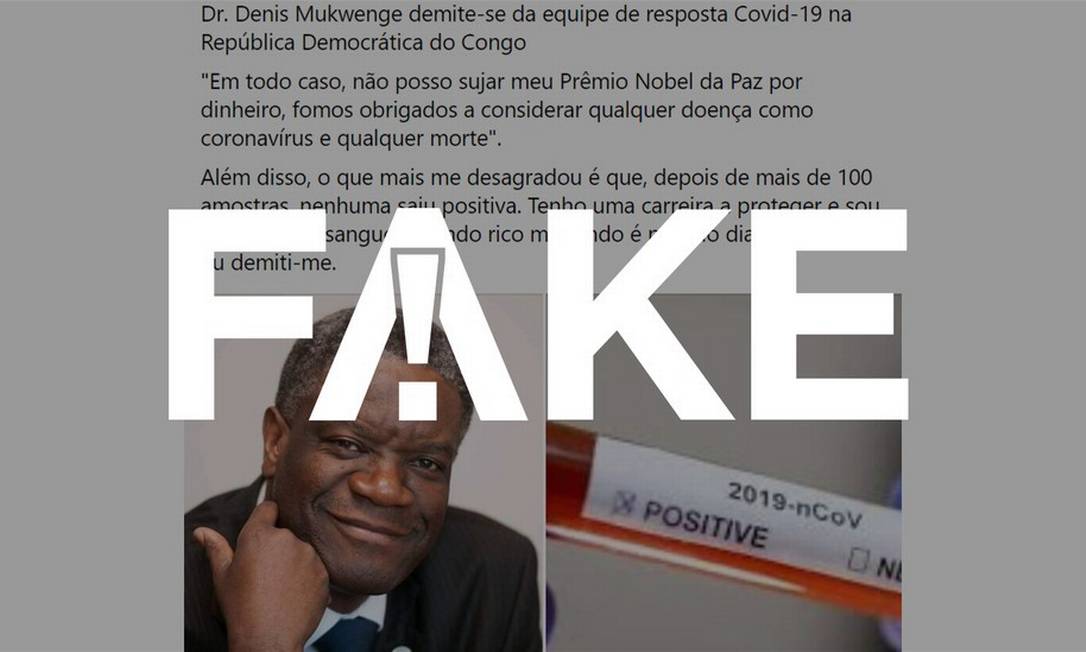 É #FAKE que médico congolês Prêmio Nobel da Paz disse que deixou cargo por ser obrigado a falsear dados da Covid-19 Foto: Reprodução