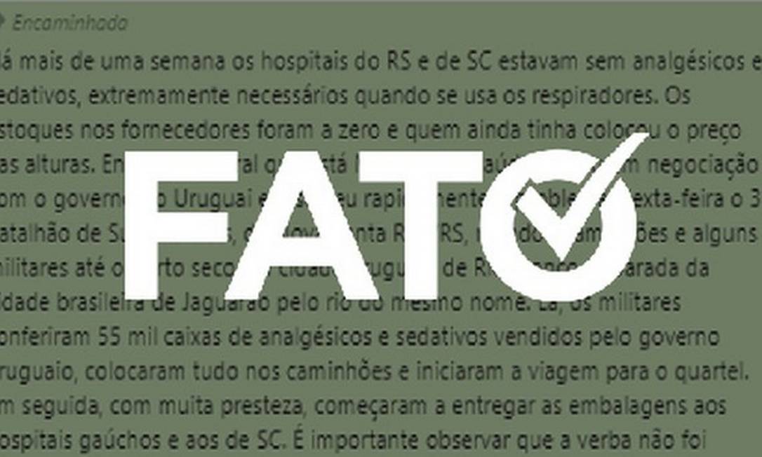É #FATO que Exército levou remédios para internados com Covid no RS e SC Foto: Reprodução