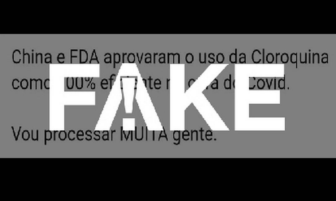 É #FAKE que EUA e China consideram cloroquina '100% eficiente' para curar a Covid-19 Foto: Reprodução