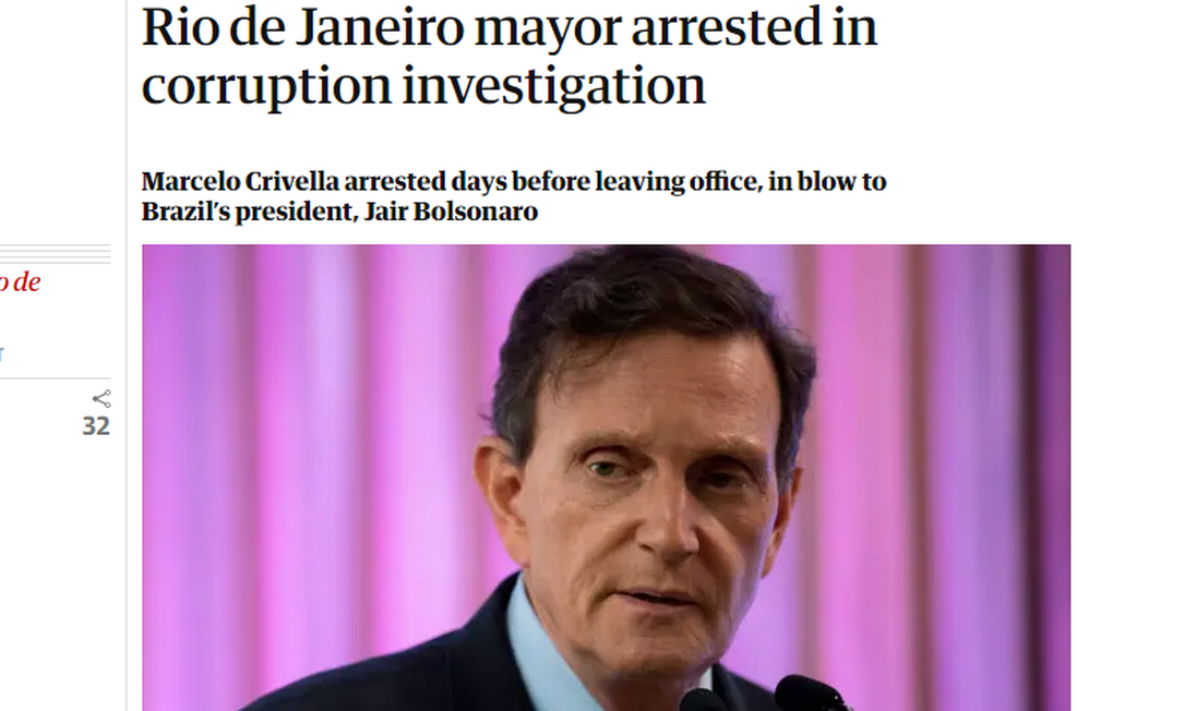 The Guardian: 'Prefeito do Rio de Janeiro é preso em investigação de corrupção' Foto: Reprodução
