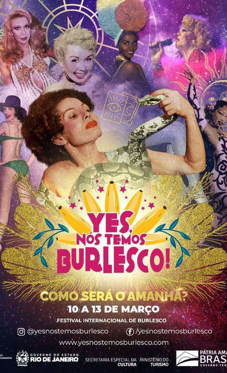 Cartaz da 6ª ediçao do festival Yes, nós temos burlesco, com Suzy King ao centro Foto: Reprodução