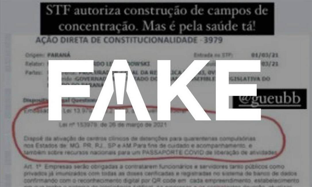É #FAKE que STF autorizou abertura de 'campos de ...