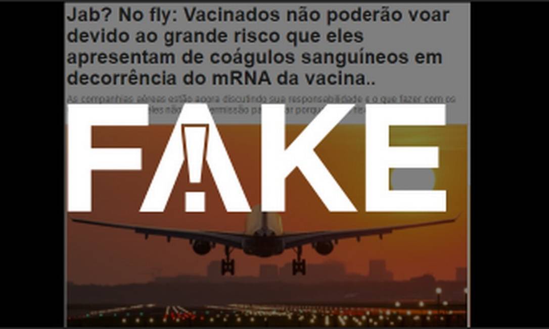 É #FAKE que imunizados com vacina mRNA não poderão viajar de avião Foto: Reprodução