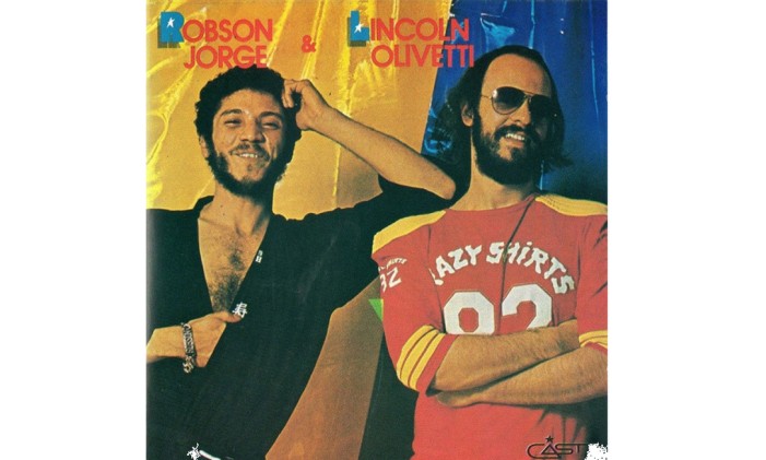Capa do álbum “Robson Jorge & Lincoln Olivetti” Foto: Reprodução