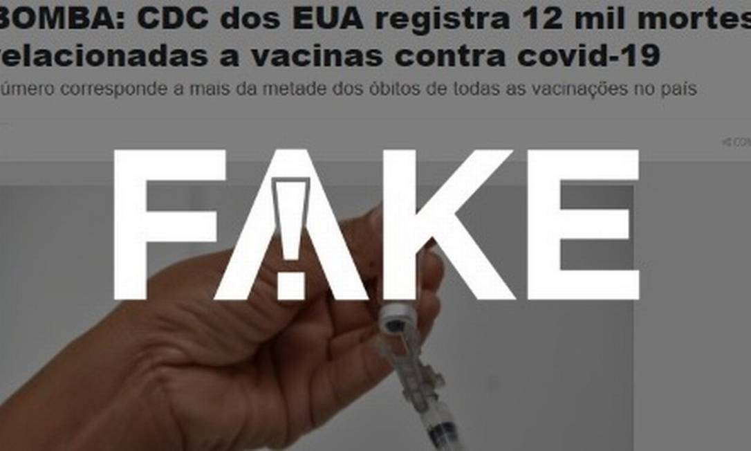 É #FAKE que CDC dos EUA tenha registrado 12 mil mortes relacionadas a vacinas contra Covid-19 Foto: Reprodução